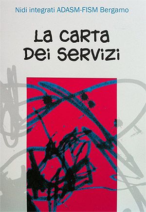 La Carta dei Servizi Nidi Integrati ADASM-FISM Bergamo
